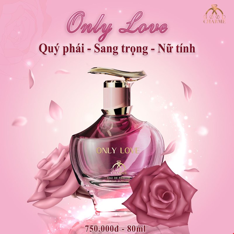 Only Love mang phong cách Quý phái - Sang trọng - Nữ tính