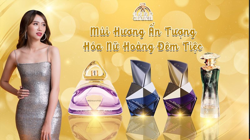 Lộ diện 4 chai nước hoa nữ GoodCharme giúp bạn hóa thành nữ hoàng đêm tiệc